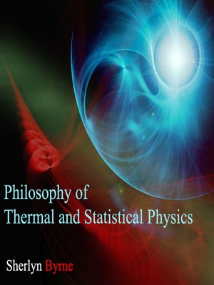 cover image of Philosophy of Thermal and Statistical Physics